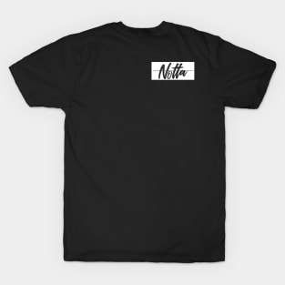 Notta Expensive Brand Name T-Shirt